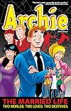 Archie: The Married Life Book 4 (The Married Life Series)