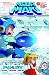 Mega Man, Vol. 6: Breaking Point