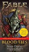 Fable: Blood Ties (A Fable Novel)