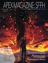 Apex Magazine SFFH: Issue 0 (Winter 2017)