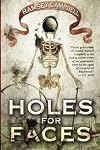 Holes for Faces