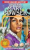 Choose Your Own Adventure Spies: Mary Bowser