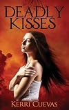 Deadly Kisses