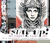 Stay Up!: Los Angeles Street Art