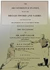 The Art of Defence on Foot with Broad Sword and Saber