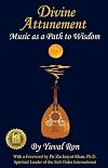 Divine Attunement: Music as a Path to Wisdom