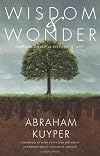 Wisdom & Wonder: Common Grace in Science & Art