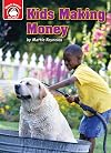 Kids Making Money: An Introduction to Financial Literacy (Start Smart: Money)