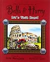 Let's Visit Rome!: Adventures of Bella & Harry
