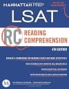 Reading Comprehension: LSAT Strategy Guide, 4th Edition