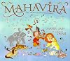 Mahavira: The Hero of Nonviolence (Wisdom Tales)