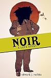 Noir: A Love Story