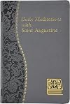 Daily Meditations With St. Augustine