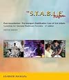 The S.T.A.B.L.E. Program, Learner/ Provider Manual: Post-Resuscitation/ Pre-Transport Stabilization Care of Sick Infants- Guidelines for Neonatal Heal ... / Post-Resuscition Stabilization)