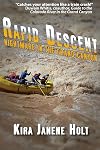 Rapid Descent: Nightmare in the Grand Canyon