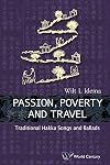 Passion, Poverty and Travel: Traditional Hakka Songs and Ballads