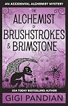The Alchemist of Brushstrokes and Brimstone