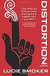 Distortion: A Novel
