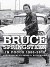 Bruce Springsteen in Focus 1980-2012