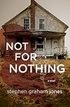 Not for Nothing