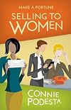 Make a Fortune Selling to Women