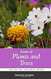Stories of Plants and Trees