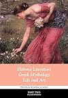 Hebrew Literature, Greek Mythology, Life and Art: Delphian Course Part 2 (Delphian Reading Course)