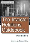 The Investor Relations Guidebook: Third Edition