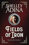 Fields of Iron
