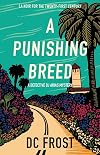 A Punishing Breed