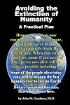 Avoiding the Extinction of Humanity: A Practical Plan