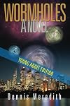 Wormholes Young Adult Edition