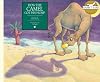How the Camel Got His Hump (Rabbit Ears Book & Audio)