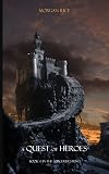 A Quest of Heroes