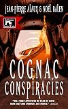 Cognac Conspiracies