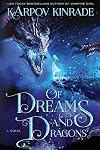 Of Dreams and Dragons