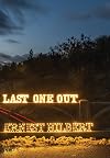 Last One Out
