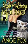 Night of the Living Demon Slayer