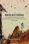 Reflections on Certain Qualitative and Phenomenological Psychological Methods