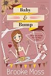 Baby & Bump (The This & That Series) (Volume 1)