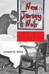 New Jersey Noir: Bizarre Tales of the Garden State from 1921 to 1952