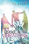 Good Vibrations