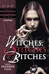 Witches, Stitches & Bitches