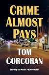 Crime Almost Pays
