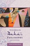 Studies in Baha'i Philosophy: Selected Articles: Volume 1 (Global Faith Book Series)
