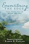 Encountering the Edge: What People Told Me Before They Died
