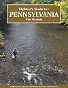Flyfisher's Guide to PENNSYLVANIA [2016]