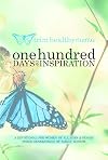 One Hundred Days of Inspiration: Devotional for Women of All Ages and Stages