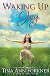 Waking Up Joy