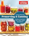 Foolproof Preserving: A Guide to Small Batch Jams, Jellies, Pickles, Condiments & More